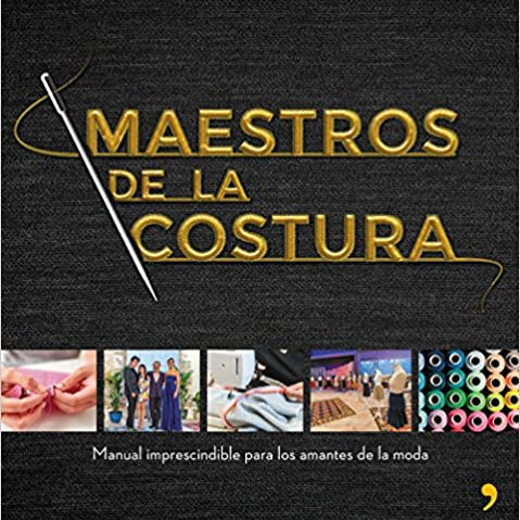 Buch Maestros de la Costura. Ein unverzichtbares Handbuch für Modeliebhaber. - Ribes y Casals