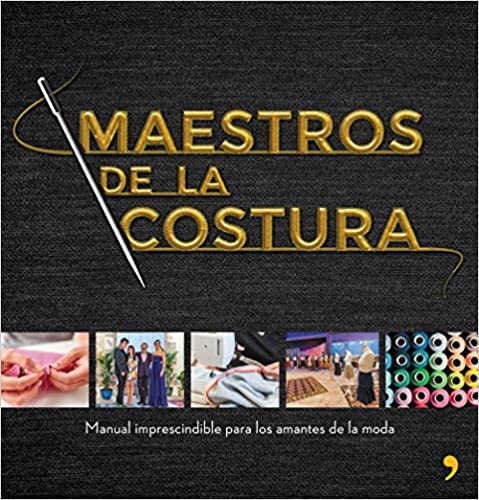 Buch Maestros de la Costura. Ein unverzichtbares Handbuch für Modeliebhaber. - Ribes y Casals
