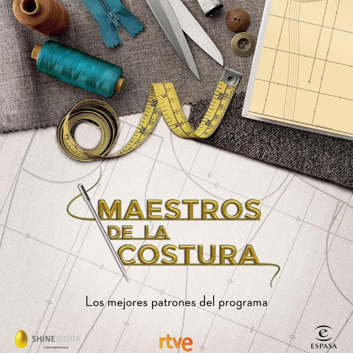 Buchen Sie Maestros de la Costura. Die besten Muster des Programms. - Ribes y Casals
