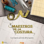 Buchen Sie Maestros de la Costura. Die besten Muster des Programms. - Ribes y Casals
